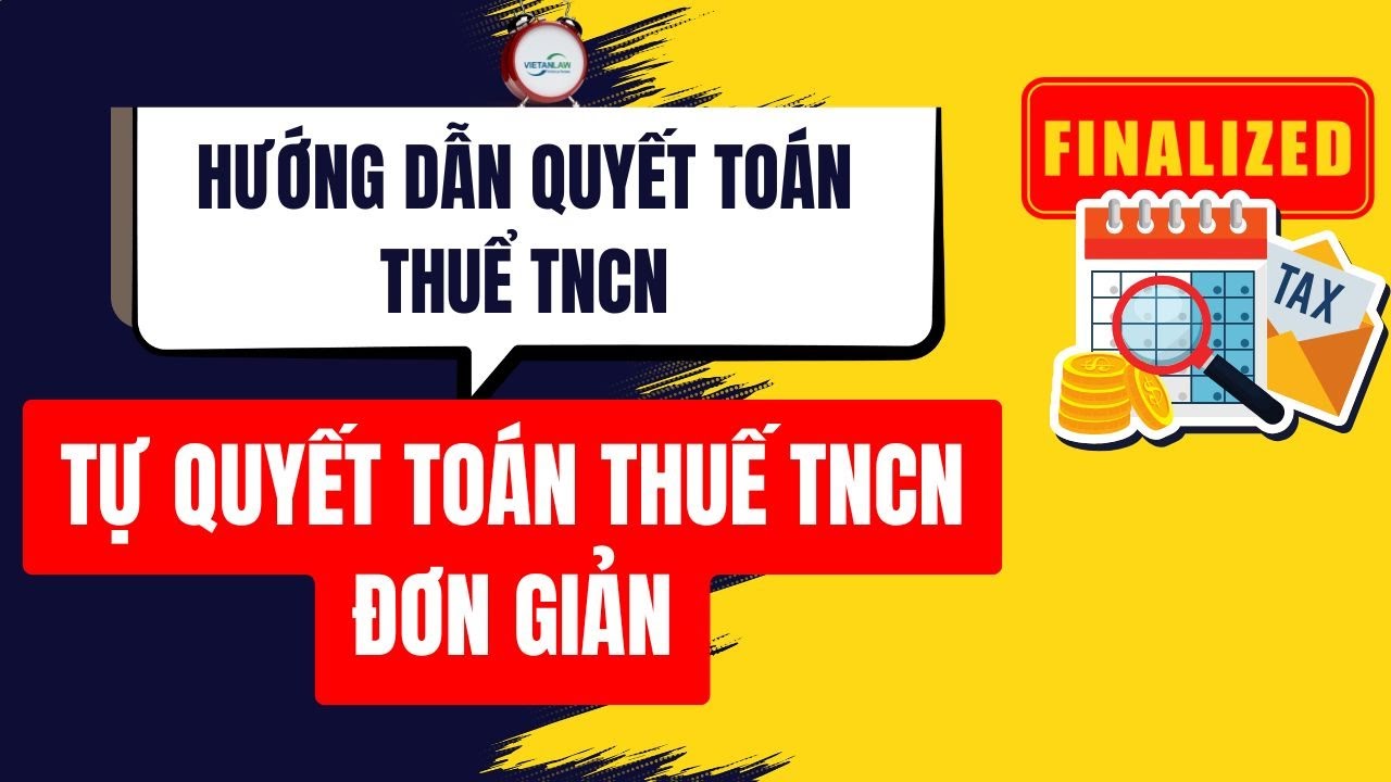 quyết toán thuế tncn