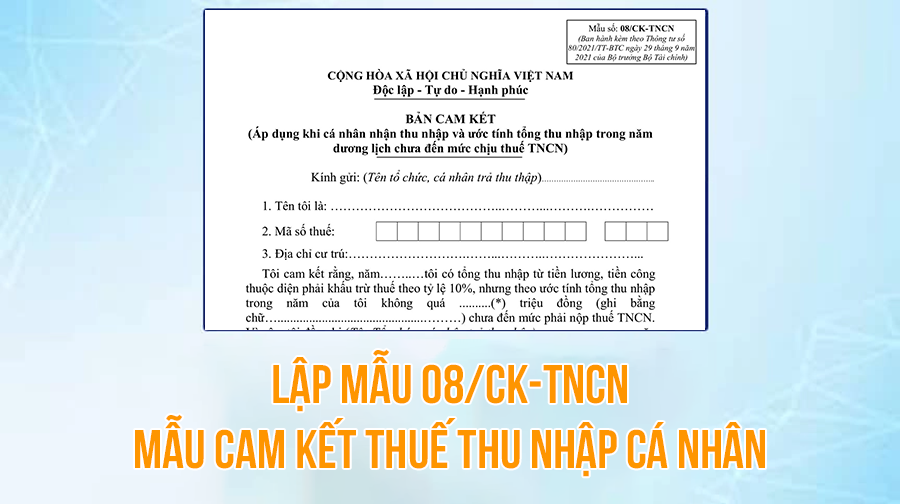 Mẫu cam kết thuế TNCN 08/CK-TNCN mới nhất năm 2026