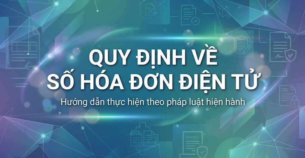 Quy định về số hóa đơn điện tử